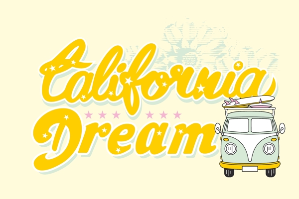加利福尼亚之梦海报矢量图